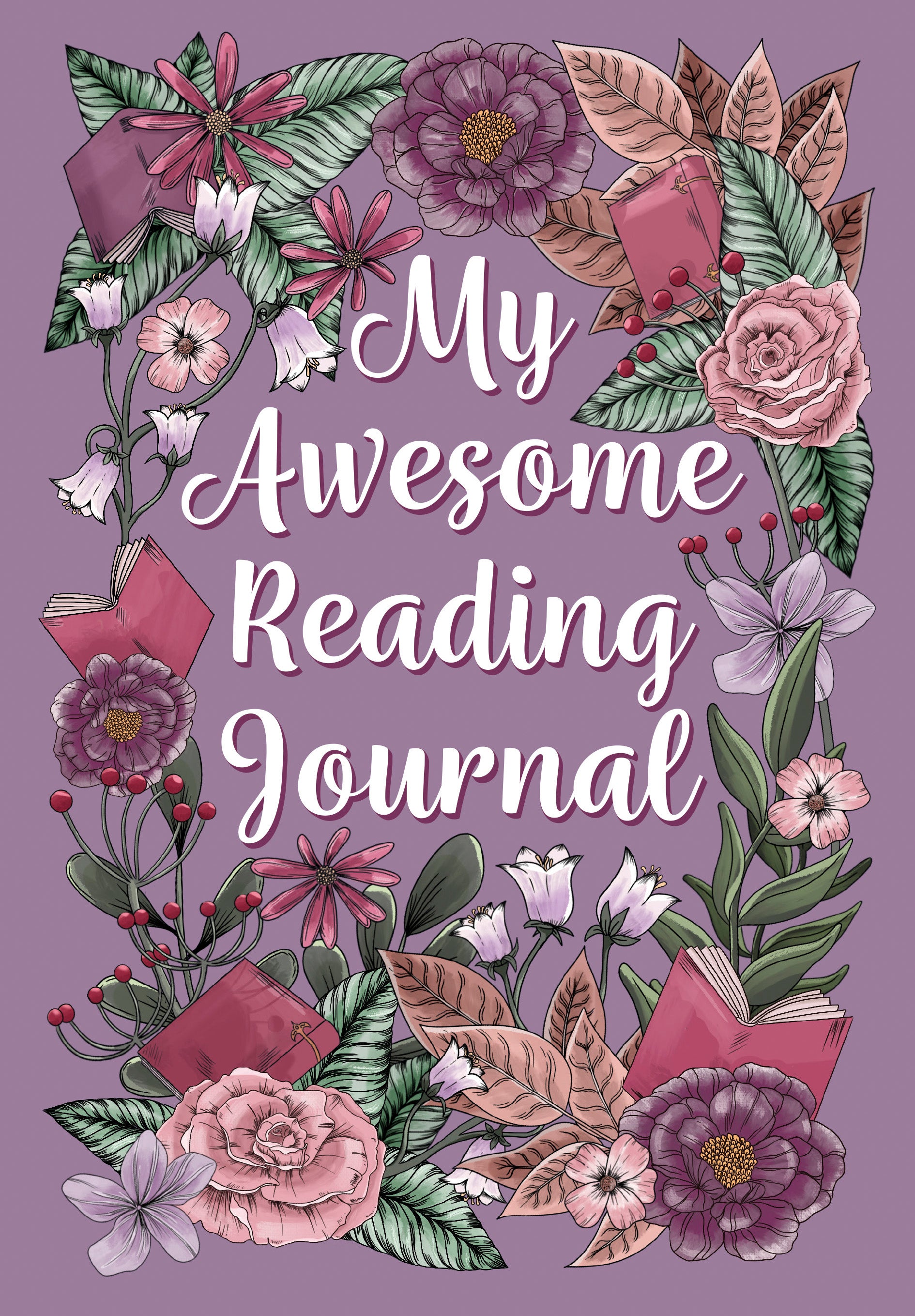 My Awesome Reading Journal - Romantic Purple
